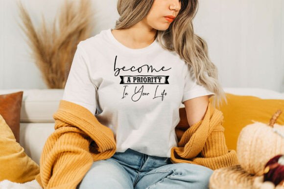 Become a Priority in Your Life Graphics for Editorial Use