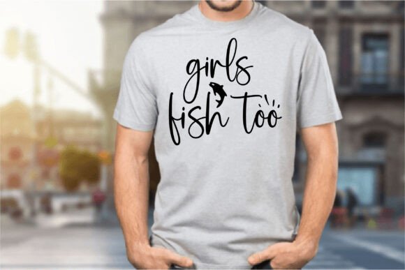 Girls Fish Too Graphics for T-Shirt Designs & Commercial Use