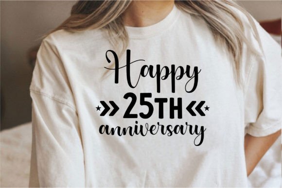 Happy 25th Anniversary Graphics for T-Shirt & Blog Designs