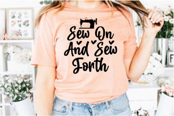 Sew On and Sew Forth Graphics for T-Shirt Designs & Beyond