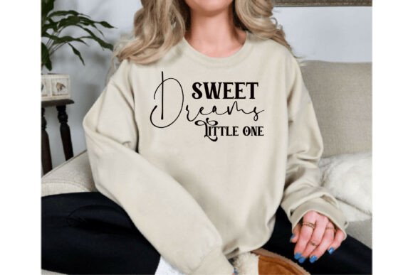 Sweet Dreams Little One Graphics for T-Shirt Designs & Branding